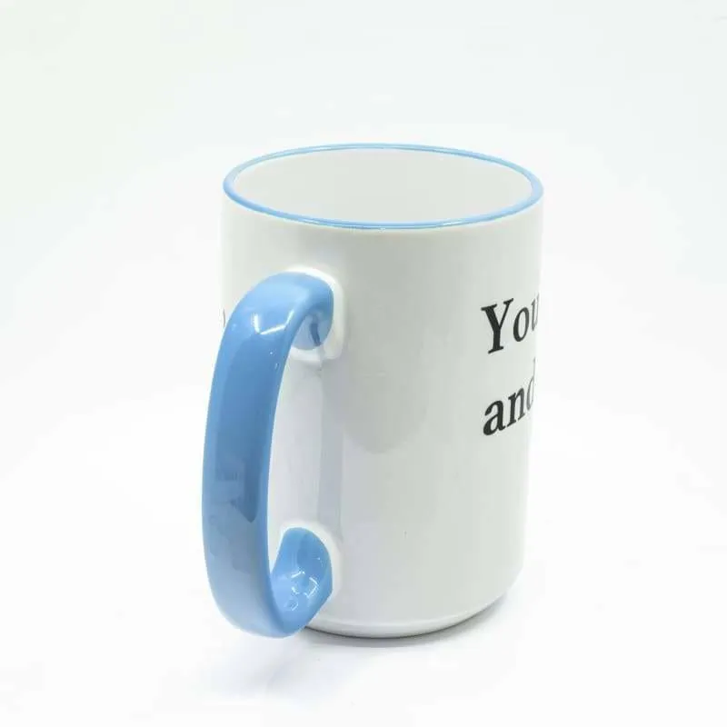 You may all go to Hell, and I will enjoy my coffee - Davy Crockett Coffee Mug, Large Print